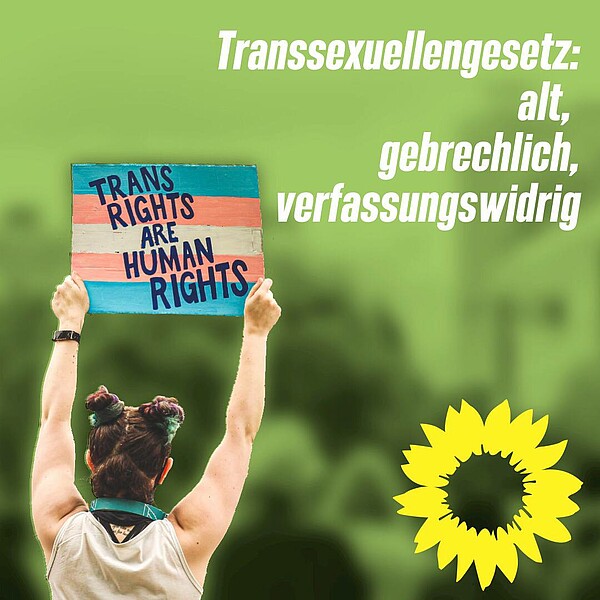 Das Transsexuellengesetz – ein altes,  gebrechliches & verfassungswidriges Gesetz
