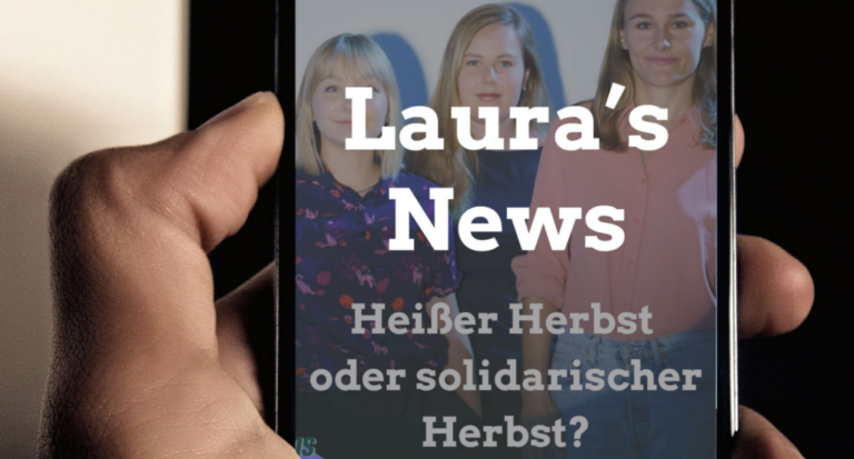Laura’s News | September + Oktober 2022
